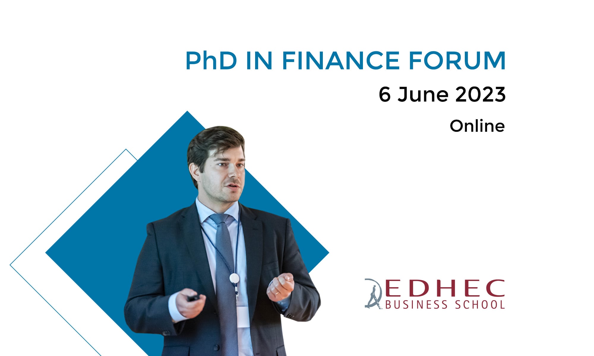 EDHEC | EDHEC PhD in Finance Forum 2023 | Tue 06/06/2023 - 12:00